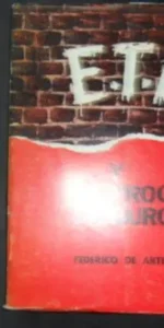 E.T.A. y el proceso de Burgos, Federico de Arteaga, Ed. Aguado E.T.A. y el proceso de Burgos, Federico de Arteaga, Ed. Aguado