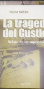 La tragedia de Gustloff, Heinz Schön, Ed. Salvat