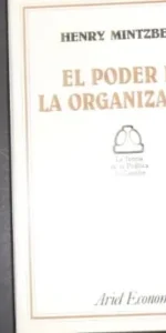 El poder de la organización, Henry Mintzberg, Ed. Ariel