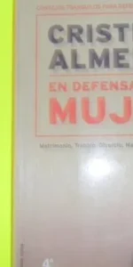 En defensa de la mujer, Cristina Almeida, ed. Martínez Roca, tapa blanda En defensa de la mujer, Cristina Almeida, ed. Martínez Roca, tapa blanda