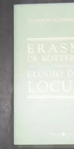 Erasmo de Rotterdam, Elogio de la locura, Ed. Biblioteca El Mundo