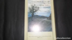Valores éticos de la Tercera Edad