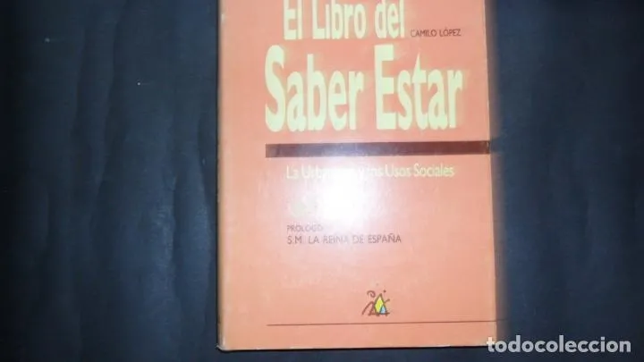 El libro del Saber estar, Camilo López, Ed. Nobel El libro del Saber estar, Camilo López, Ed. Nobel