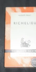 Richelieu, Auguste Bailly, Ed. Espasa Calpe