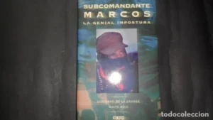 Subcomandante Marcos, La genial impostura, Bertrand de la Grange y Maite Rico, Ed. Aguilar