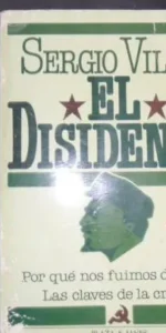 El disidente, Sergio Vilar, Ed. Plaza y Janés