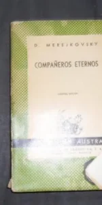 Compañeros eternos, D. Merejkovsky, Ed. Espasa Calpe