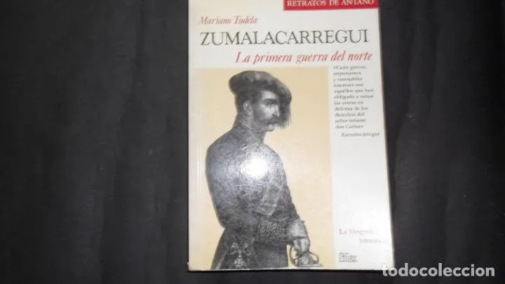 Zumalacárregui, Mariano Tudela, Ed. Sílex Zumalacárregui, Mariano Tudela, Ed. Sílex