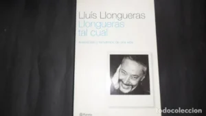 Llongueras tal cual, Lluís Llongueras, Ed. Planeta