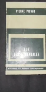 Los test mentales, Pierre Pichot, Ed. Biblioteca del hombre contemporáneo