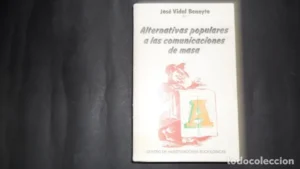 Alternativas populares a las comunicaciones de masas