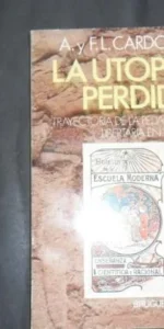 La utopía perdida, A. y F.L. Cardona, Ed. Bruguera