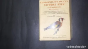 Conocimiento de las catorce aves menores de jaula, Juan Bautista Xamarro, ed. Maxtor