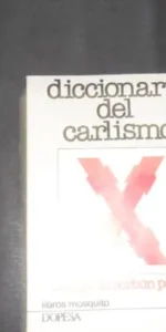 Diccionario del carlismo, Cecilia de Borbón Parma, ed. Dopesa Diccionario del carlismo, Cecilia de Borbón Parma, ed. Dopesa