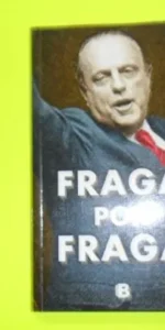 Fraga por Fraga, ediciones B, tapa blanda