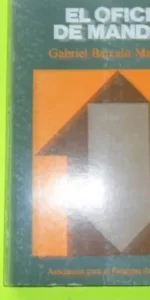 El oficio de mandar, Gabriel Barceló Matutano, ed. APD, tapa blanda El oficio de mandar, Gabriel Barceló Matutano, ed. APD, tapa blanda