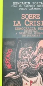 Sobre la crisis, Benjamin Forcano, ed. Nueva Utopía, tapa blanda Sobre la crisis, Benjamin Forcano, ed. Nueva Utopía, tapa blanda