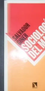 Sociología del mal, Salvador Giner, ed. Catarata