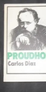 Proudhon, Carlos Díaz, ed. Zero