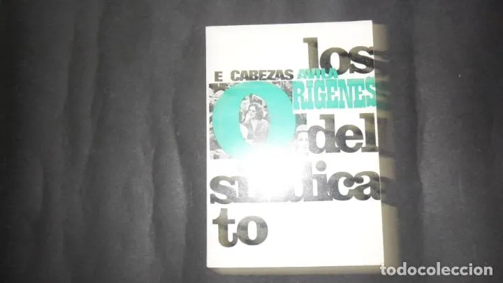 Los orígenes del sindicato, Eduardo Cabezas Ávila, ed. Zyx Los orígenes del sindicato, Eduardo Cabezas Ávila, ed. Zyx