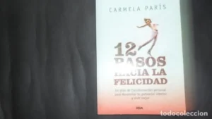12 pasos hacia la felicidad, Carmela París, ed. RBA