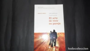 El arte de vivir en pareja, Cómo armonizar las diferencias, Sergio Sinay, ed. RBA