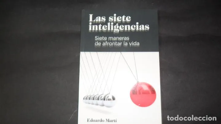 Las siete inteligencias Las siete inteligencias