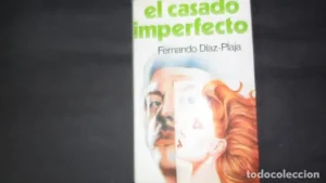 El casado imperfecto, Fernando Díaz Plaja, ed. Círculo de lectores
