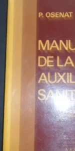 Manual de la auxiliar sanitaria, P. Osenat, ed. Masson