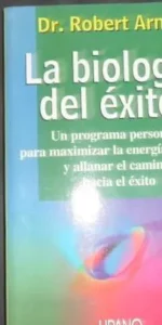 La Biologia del Exito