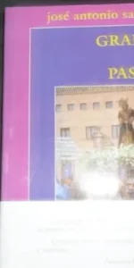 Grafías de Pasión, José Antonio Santano, Baena, 1998