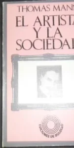 El artista y la sociedad, Thomas Mann, ed. Guadarrama