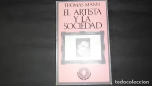 El artista y la sociedad, Thomas Mann, ed. Guadarrama