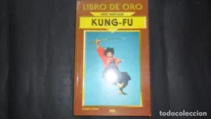 Libro de oro, Kung-Fu, Adolfo Pérez, ed. Edimat