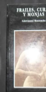 Frailes, curas y monjas, Frailes, curas y monjas,