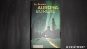 Aurora Boreal, Asa Larsson, ed. Círculo de lectores