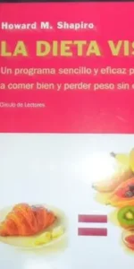 La dieta visual, Howard M. Shapiro, ed. Círculo de lectores