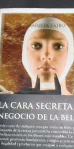 La cara secreta del negocio de la belleza, Marieta Taibo, ed. Arcopress