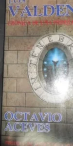 Los valdenses, Crónica de una herejía, Octavio Aceves, ed. Heptada