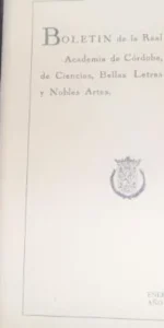 Boletín de la Real Academia de Córdoba, de Ciencias, Bellas Letras y Nobles Artes, 108, 1985