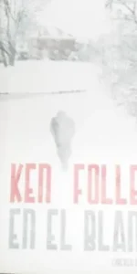 En el blanco, Ken Follett, ed. Círculo de lectores