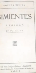 Simientes, Concha Espina, ed. Sanz Calleja, 1922