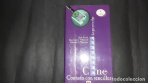 El cine contado con sencillez, Juan Zavala, Elio Castro- Villacañas y Antonio C. Martínez, ed. Maeva