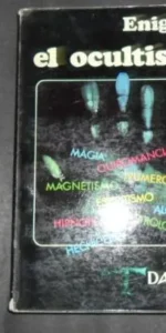 Enigmas, el ocultismo, Julien Tondriau, ed. Daimon
