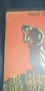 El miedo de vivir, Henri Bordeaux, ed. Difusión