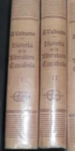 Historia de la Literatura española, 3 tomos, Ángel Valbuena Prat, ed. Gustavo Gili