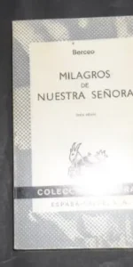 Milagros de Nuestra Señora, Gonzalo de Berceo, ed. Espasa Calpe