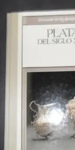 Plata del siglo XVIII, ed. Planeta- Agostini