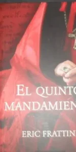 El quinto mandamiento, Eric Frattini, ed. Círculo de lectores