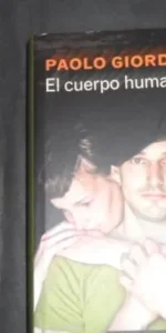 El cuerpo humano, Paolo Giordano, ed. Círculo de lectores